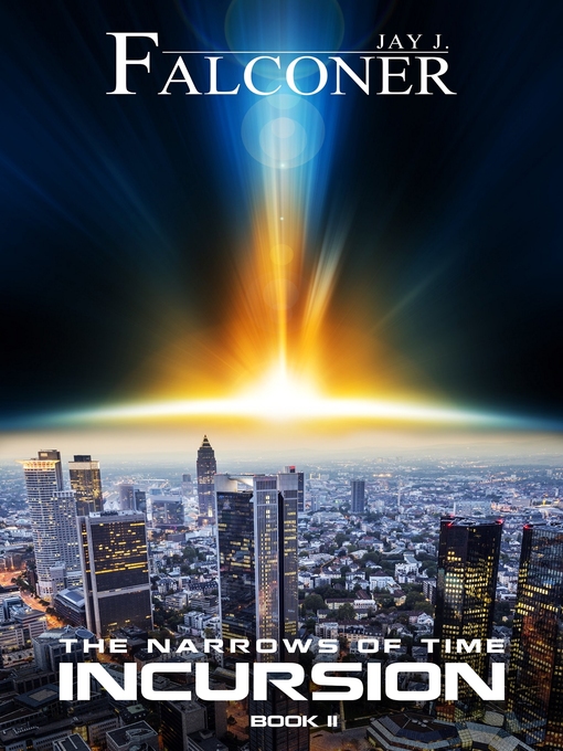 Title details for Incursion by Jay J. Falconer - Available